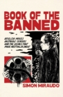 Image for Book of the Banned : Devilish Movies, Dastardly Censors and the Scenes That Made Australia Sweat