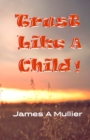 Image for Trust Like A Child