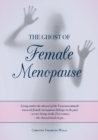 Image for The Ghost of Female Menopause