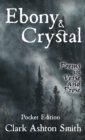 Image for Ebony and Crystal : Poems in Verse and Prose