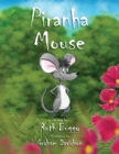 Image for Piranha Mouse