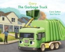 Image for Gary the Garbage Truck