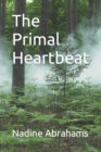 Image for The Primal Heartbeat