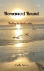 Image for Homeward Bound: Finding the Spirit within