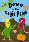 Image for Down In The Vegie Patch