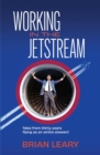 Image for Working in the Jetstream: Tales from Thirty Years Flying as an Airline Steward