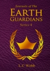 Image for Journals of The Earth Guardians - Series 4 - Collective Edition