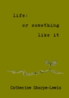 Image for life: or something like it