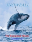 Image for Snowball The Humpback Whale