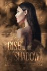 Image for Rise of the Shadow: An Enemies-to-Lovers, New Adult Urban Fantasy Novel ||Book 1||