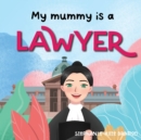 Image for My Mummy is a Lawyer