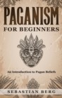 Image for Paganism for Beginners