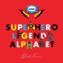 Image for Superhero Legends Alphabet: Men