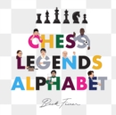 Image for Chess Legends Alphabet