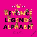 Image for Beyonce Legends Alphabet