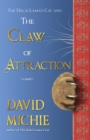 Image for The Dalai Lama&#39;s Cat and the Claw of Attraction