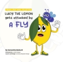 Image for Lucy the Lemon gets attacked by a Fly