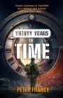 Image for Thirty Years in Time: Peter Jackson Is Trapped in a World Far Ahead of His Own Time...