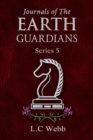 Image for Journals of The Earth Guardians - Series 5 - Collective Edition