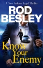 Image for Know Your Enemy: A Tom Jackson Legal Thriller