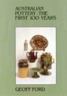 Image for Australian Pottery : The First 100 Years