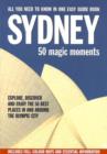 Image for Sydney : 50 Magic Moments