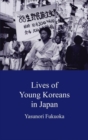 Image for Lives of Young Koreans in Japan