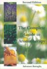 Image for The Complete Guide to Aromatherapy