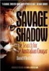 Image for Savage Shadow : The Search for the Australian Cougar