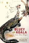 Image for Bluey The Koala and True Blue Magic: Ozzie, Ozzie, Ozzie!