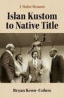 Image for A Mabo Memoir : Islan Kustom to Native Title