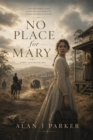 Image for No Place for Mary