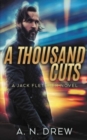 Image for A Thousand Cuts : A Detective Sergeant Jack Fletcher Mystery