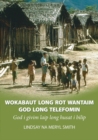 Image for Wokabaut Long Rot Wantaim God Long Telefomin