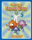 Image for The Story of Corona Virus
