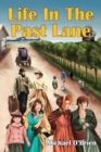 Image for Life In The Past Lane