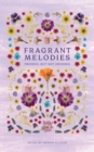 Image for Fragrant Melodies