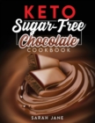 Image for Keto Sugar Free Chocolate Cookbook