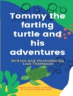 Image for Tommy the farting turtle and his adventures
