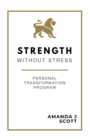 Image for Strength Without Stress