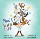 Image for Max&#39;s Wild Life