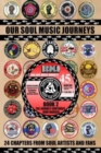 Image for OUR SOUl MUSIC JOURNEYS : A Collection of Personal Soul Stories