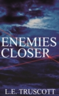 Image for Enemies Closer
