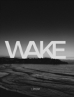 Image for Wake