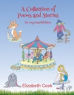 Image for A Collection of Poems and Stories for My Grandchildren