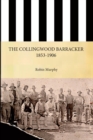 Image for The Collingwood Barracker 1853-1906