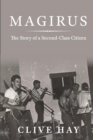 Image for Magirus : The Story of a Second-Class Citizen