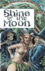 Image for Shine of the Moon : A Graphic Novel