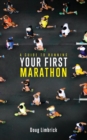 Image for A Guide to Running Your First Marathon