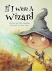 Image for If I Were A Wizard